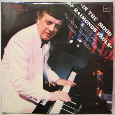 PAULS,Raimonds - In the Mood Of Raimonds Pauls