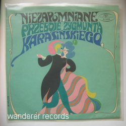 POLOMSKI,JERZY, TEREZA TUTINAS, MIECZYSLAW FOGG - Niezapomniane przeboje Zygmunta Karasinskiego - LP