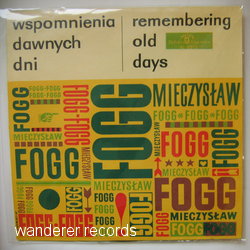 FOGG,MIECZYSLAW - Remembering Old Days - LP