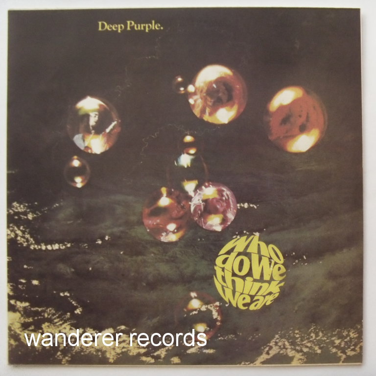 DEEP PURPLE - Who do we think we are