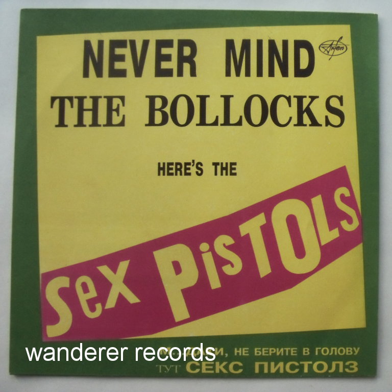 SEX PISTOLS - Never mind the bollocks - Rare russian LP